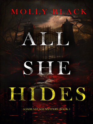 cover image of All She Hides